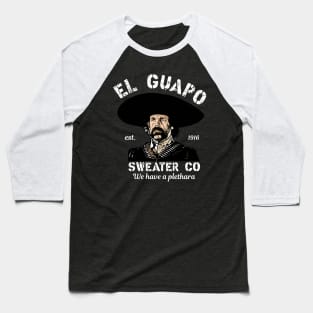 El Guapo Sweater Co. Baseball T-Shirt